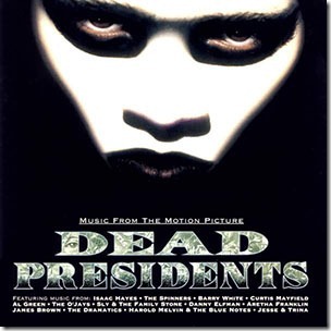 Dead Presidents soundtrack