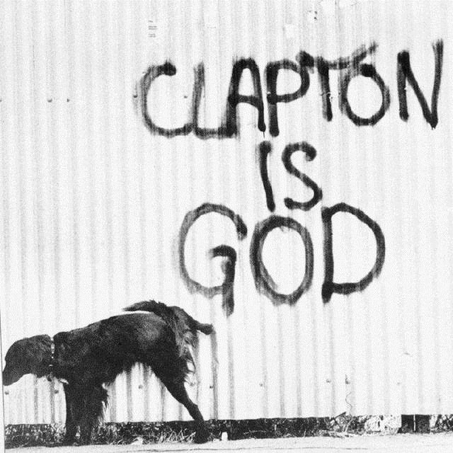 Eric Clapton je bio jedna od žrtvi pometnje unutar svog znaka. Smatrali su ga bogom samo zato što je povezao Gibson gitaru sa Marshall pojačalom i što je nosio krecavu kosu sa šarenim košuljama...