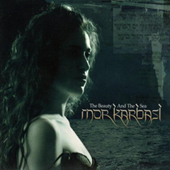 Mor Karbasi - The Beauty and the Seа (2008)