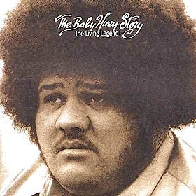 Baby Huey - The Baby Huey Story: The Living Legend (1971)