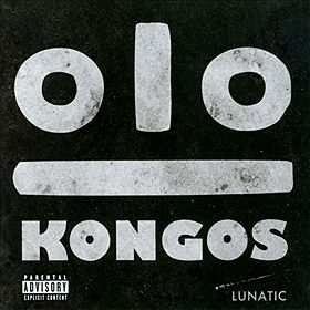 Kongos - Lunatic (2014)
