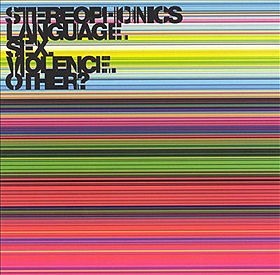 Stereophonics -  Language. Sex. Violence. Other? (2005)