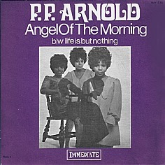 PP Arnold - Angel of the Morning (single 1968)