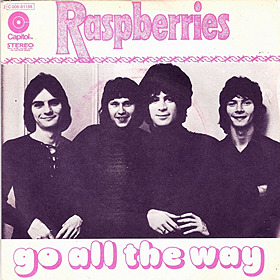 Raspberries - Go All the Way (single 1972)