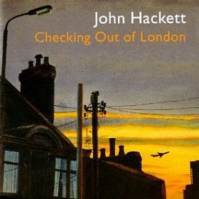 John Hackett - Checking Out of London (2005)