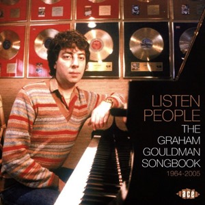 Listen People: The Graham Gouldman Songbook 1964-2005 (2017)