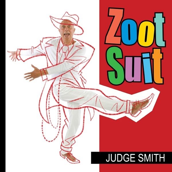 Judge Smith - Zoot Suit (2013)