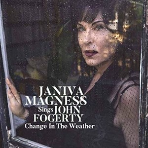 Janiva Magness Sings John Fogerty: Change in the Weather (2019)